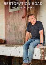 Watch Restoration Road with Clint Harp 123MovieFree