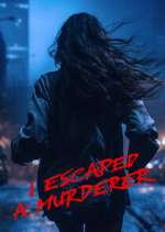 Watch I Escaped a Murderer 123MovieFree