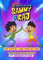 Watch The Twisted Timeline of Sammy & Raj 123MovieFree