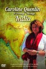 Watch Caroline Quentin A Passage Through India 123MovieFree