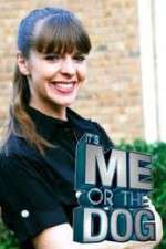 Watch It's Me or the Dog 123MovieFree