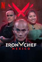 Watch Iron Chef M�xico 123MovieFree