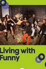 Watch Living with Funny 123MovieFree