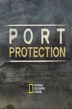 Watch Port Protection 123MovieFree