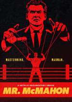 Watch Mr. McMahon 123MovieFree