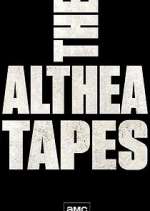 Watch The Althea Tapes 123MovieFree