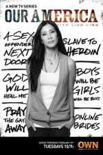 Watch Our America with Lisa Ling 123MovieFree