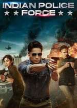 Watch Indian Police Force 123MovieFree