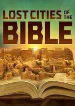 Watch Lost Cities of the Bible 123MovieFree