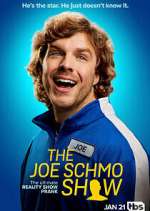 Watch The Joe Schmo Show 123MovieFree
