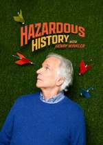 Watch Hazardous History with Henry Winkler 123MovieFree