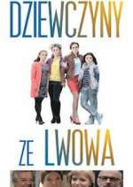 Watch Dziewczyny ze Lwowa 123MovieFree