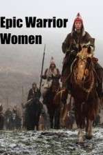 Watch Epic Warrior Women 123MovieFree