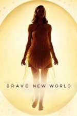 Watch Brave New World 123MovieFree