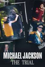 Watch Michael Jackson: The Trial 123MovieFree