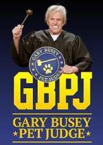 Watch Gary Busey: Pet Judge 123MovieFree