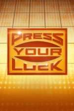 Watch Press Your Luck 123MovieFree
