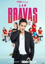 Watch Las Bravas F.C. 123MovieFree