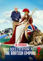 Watch Al Murray: Why Does Everyone Hate the British Empire? 123MovieFree