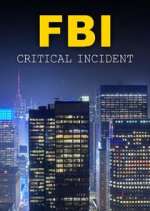 Watch FBI: Critical Incident 123MovieFree