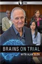 Watch Brains on Trial with Alan Alda 123MovieFree