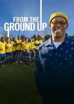Watch From the Ground Up 123MovieFree