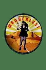 Watch Gerhard Reinkes Wanderlust 123MovieFree