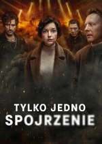 Watch Tylko jedno spojrzenie 123MovieFree