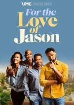 Watch For the Love of Jason 123MovieFree