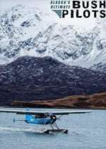 Watch Alaska's Ultimate Bush Pilots 123MovieFree