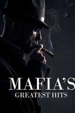 Watch Mafias Greatest Hits 123MovieFree