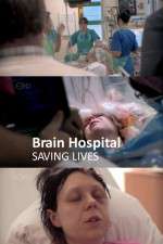 Watch Brain Hospital Saving Lives 123MovieFree