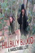 Watch Hillbilly Blood A Hardscrabble Life 3-D 123MovieFree