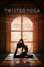 Watch Twisted Yoga 123MovieFree