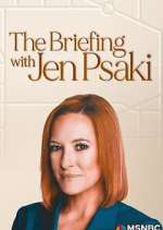 Watch The Briefing with Jen Psaki 123MovieFree