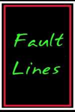 Watch Fault Lines 123MovieFree