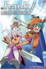 Watch .hack//Legend of the Twilight 123MovieFree