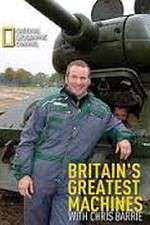 Watch Britain's Greatest Machines with Chris Barrie 123MovieFree