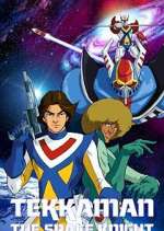 Watch Tekkaman: The Space Knight 123MovieFree