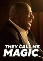 Watch They Call Me Magic 123MovieFree