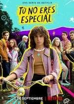 Watch Tú no eres especial 123MovieFree