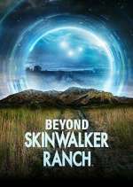 Watch Beyond Skinwalker Ranch 123MovieFree
