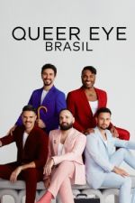 Watch Queer Eye: Brasil 123MovieFree