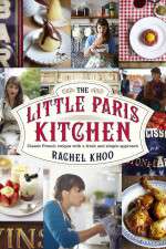 Watch The Little Paris Kitchen Cooking with Rachel Khoo 123MovieFree