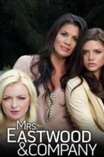 Watch Mrs Eastwood & Company 123MovieFree