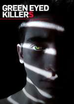 Watch Green Eyed Killers 123MovieFree