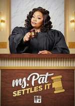 Watch Ms. Pat Settles It 123MovieFree