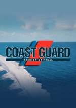 Watch Coast Guard: Mission Critical 123MovieFree