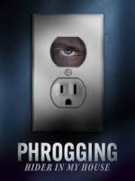 Watch Phrogging: Hider in My House 123MovieFree