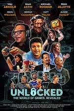 Watch Unlocked The World of Games Revealed 123MovieFree